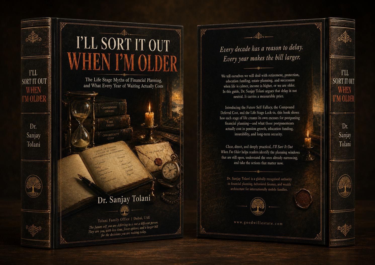 3D mockup of I’ll Sort It Out When I’m Older by Dr. Sanjay Tolani