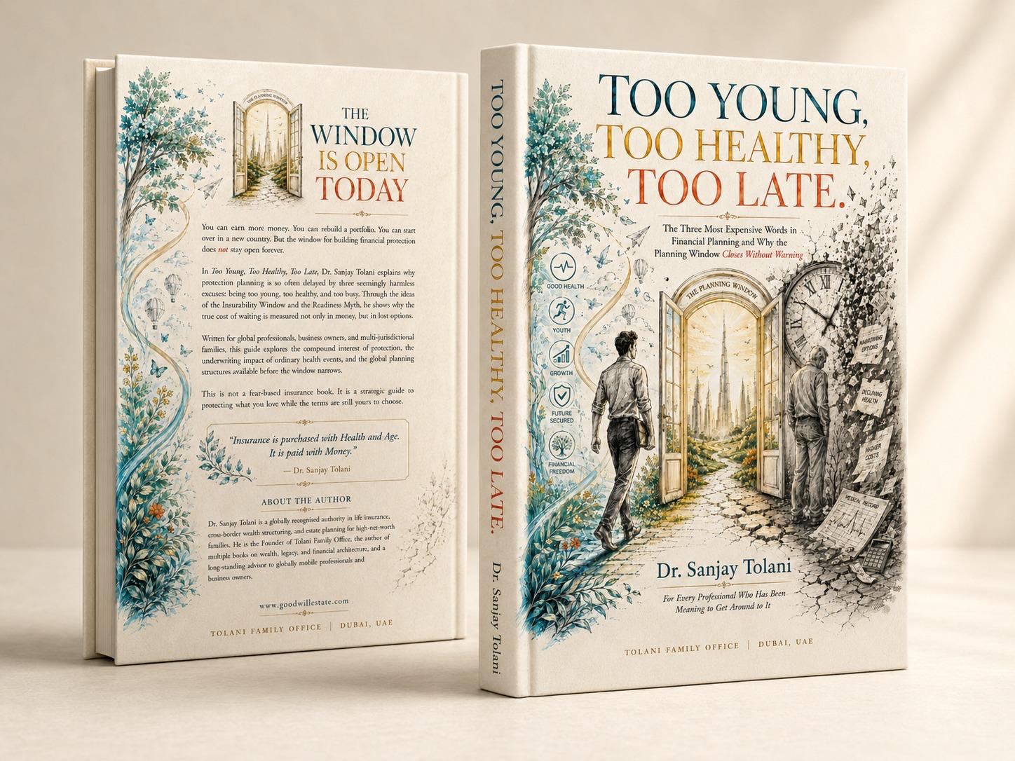 3D mockup of Too Young Too Healthy Too Late by Dr. Sanjay Tolani